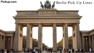Berlin Pick Up Lines