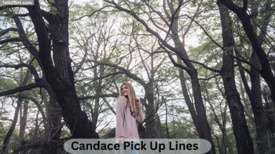 Candace Pick Up Lines