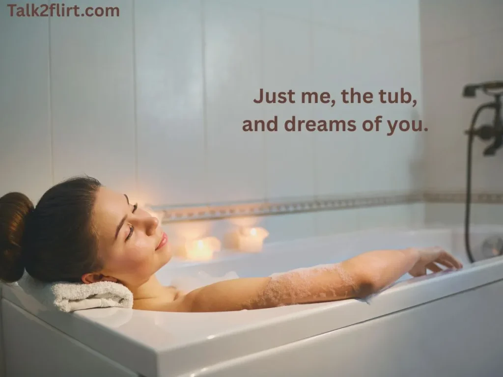 Bathtub Pickup Lines for Instagram Captions