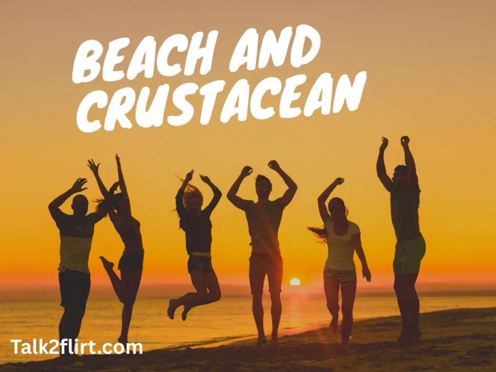 Beach and Crustacean Pick Up Lines