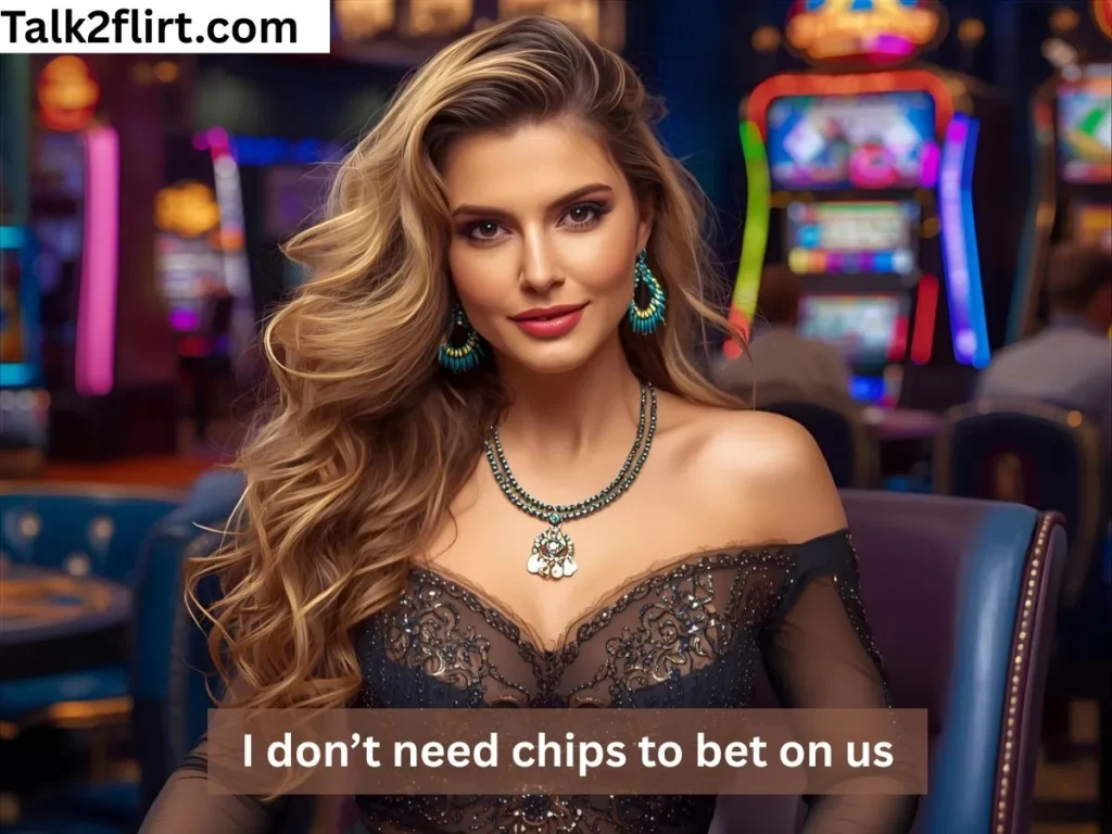 Casino Pickup Lines That Win Every Time
