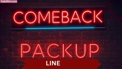 Comeback Pickup Lines