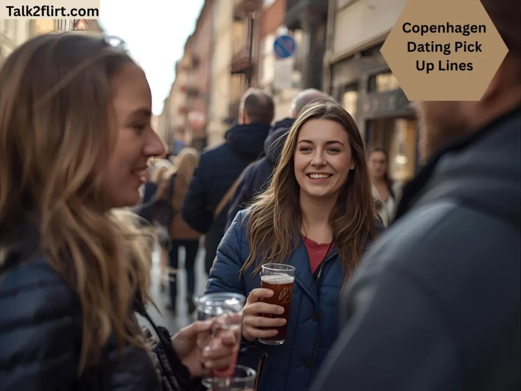 Copenhagen Dating Pick Up Lines