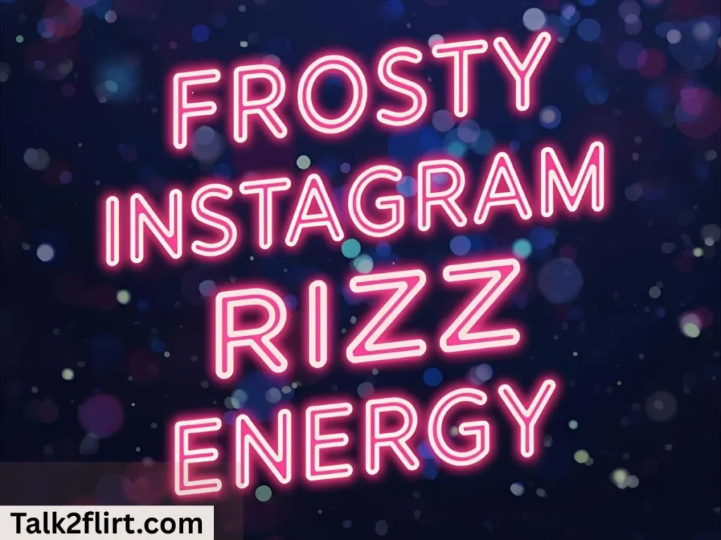 Frosty Instagram Captions With Major Rizz Energy