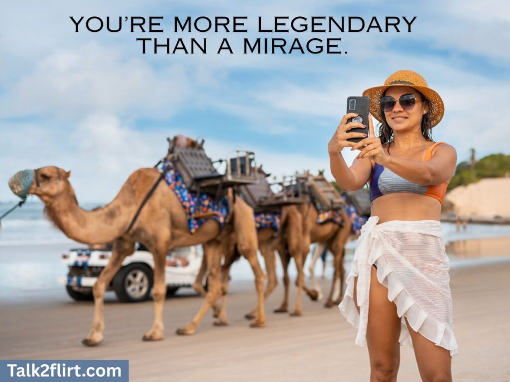 Funny Dromedary Pick Up Lines