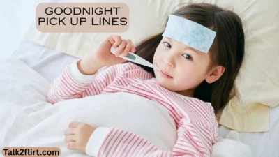 Goodnight Pick Up Lines