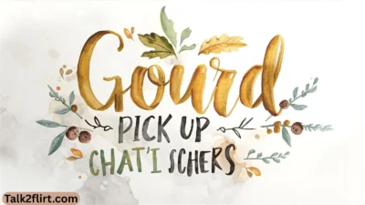 Gourd Pick Up Lines