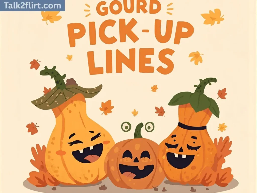 Gourd Pick Up Lines for Instagram Captions