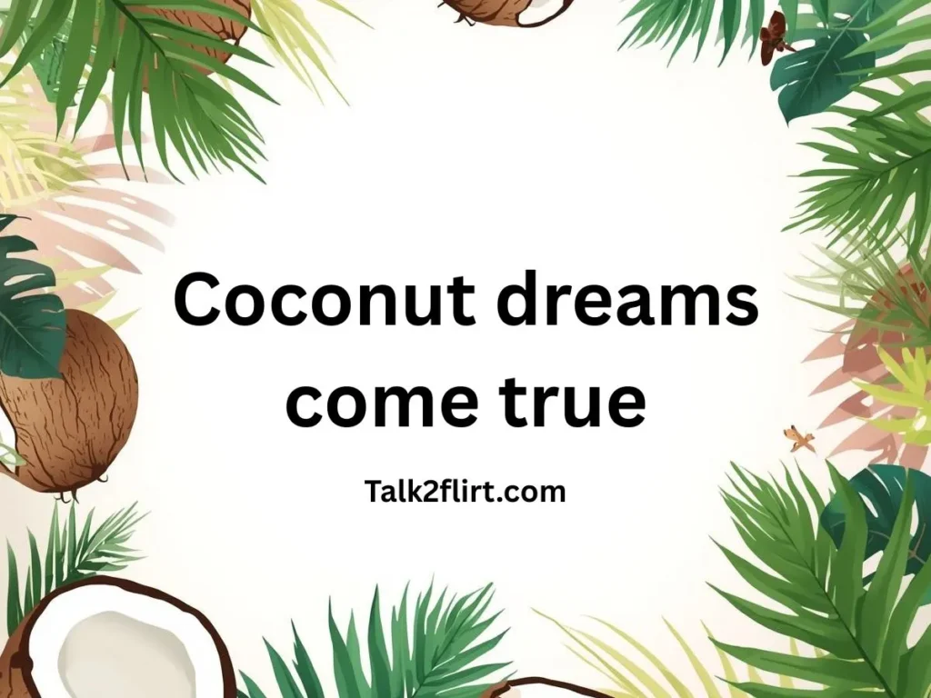 Coconut Lines for Instagram Captions