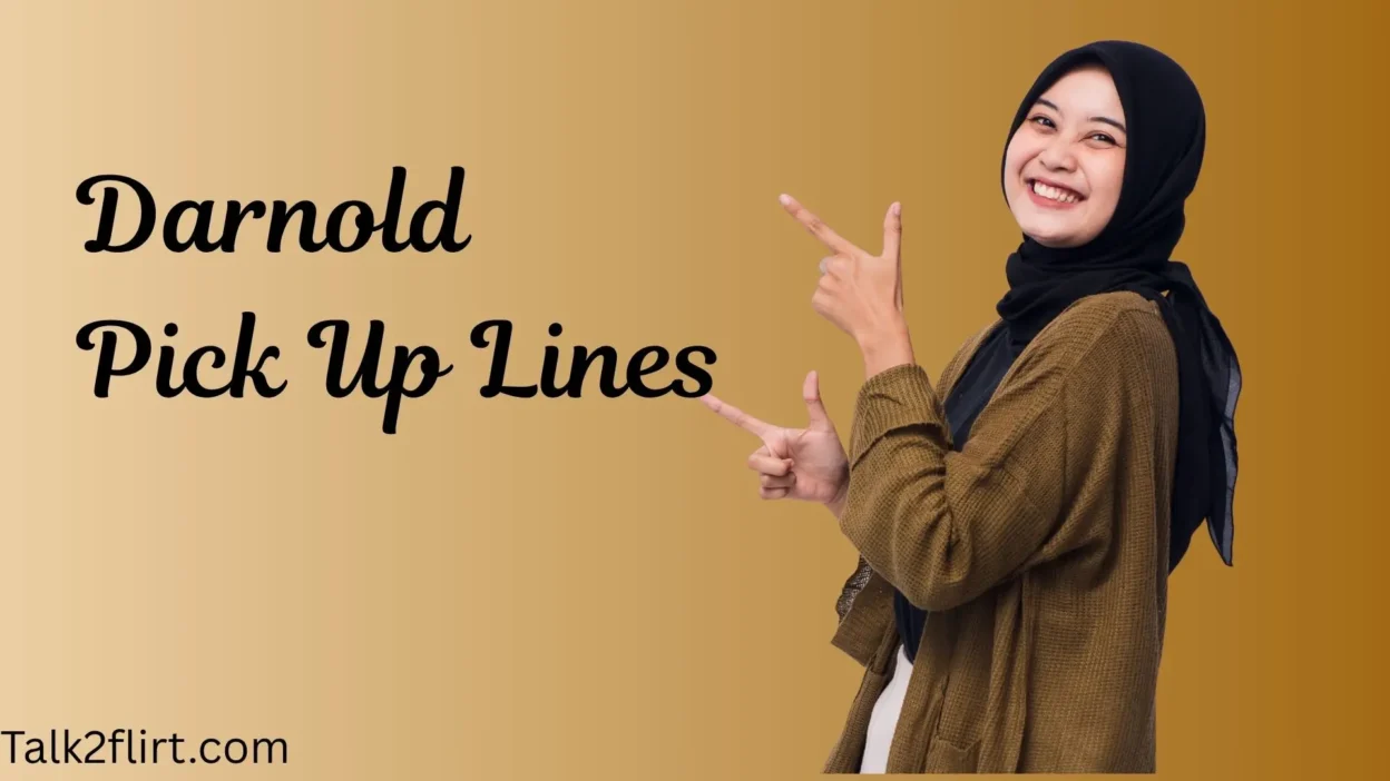 Darnold Pick Up Lines
