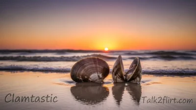 Clamtastic Pick Up Lines