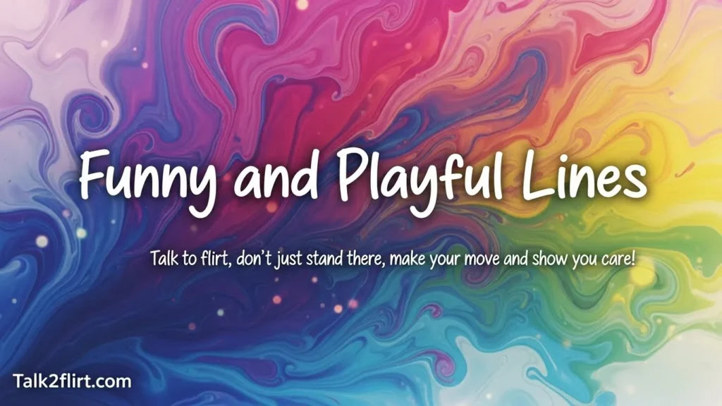 Funny and Playful Lines