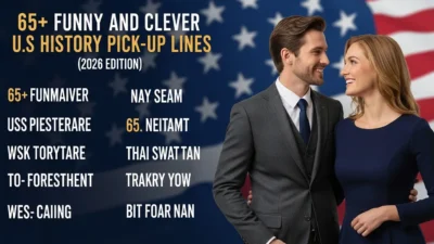 US history & political pick up lines