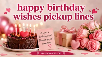 happy birthday wishes pickup lines
